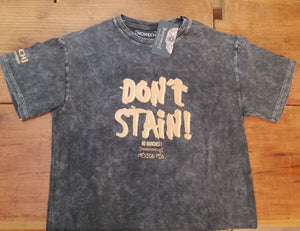 DON'T STAIN!!