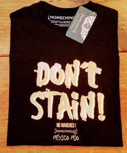 DON'T STAIN!!